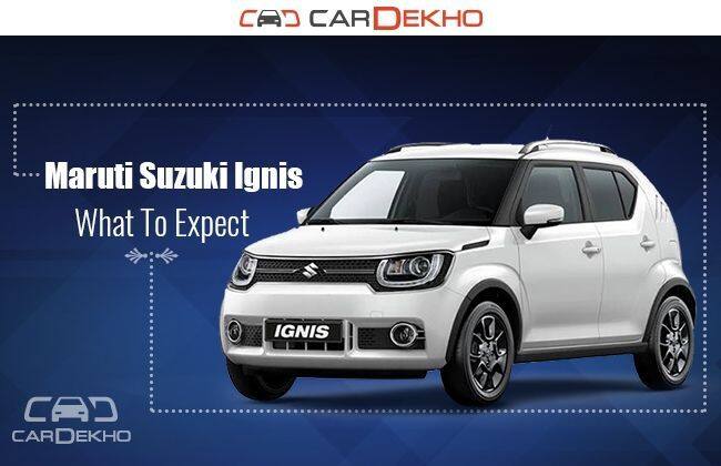 Maruti Suzuki Ignis：什么期待