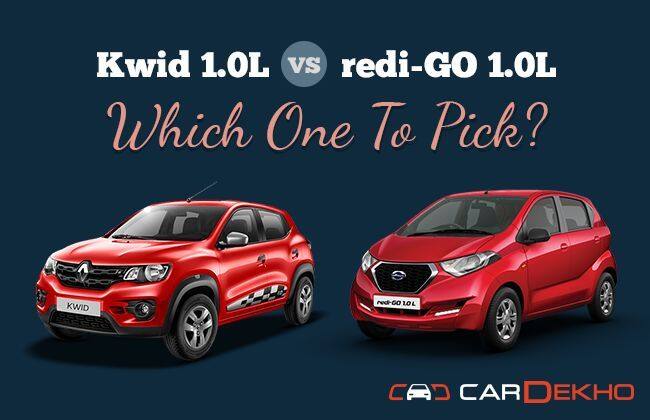 kwid 1.0l vs redi-go 1.0l  - 哪一个挑选？