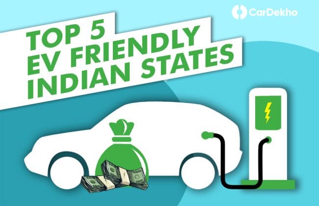 印度的顶级Ev友好国家为电动汽车买家提供最佳激励措施